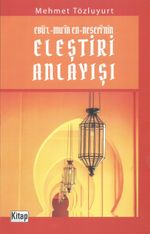 Ebü'l-Mu‘in En-Nesefi'nin Eleştiri Anlayışı