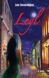 Leyl &amp; Aşkın Karanlık Yüzü