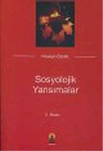 Sosyolojik Yansımalar