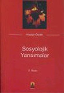 Sosyolojik Yansımalar