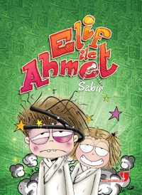 Elif ile Ahmet - Sabır