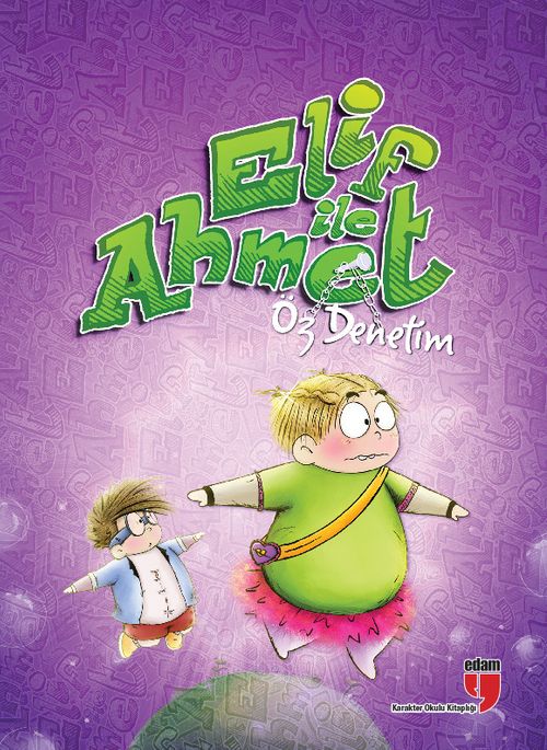 Elif ile Ahmet - Öz Denetim