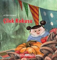 Çilek Kokusu - Fethi Yılmaz