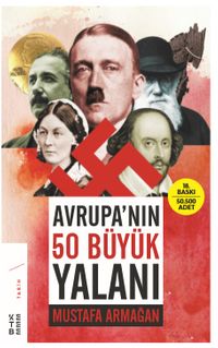 Avrupa'nın 50 Büyük Yalanı