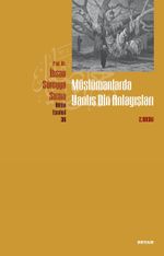 Müslümanlarda Yanlış Din Anlayışları