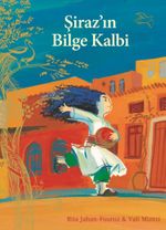 Şiraz'ın Bilge Kalbi