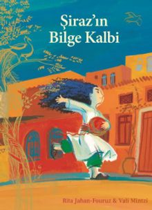 Şiraz’ın Bilge Kalbi