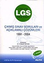 LGS Çıkmış Sınav Soruları ve Açıklamalı Çözümler / 1991-2004
