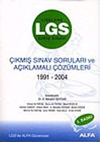 LGS Çıkmış Sınav Soruları ve Açıklamalı Çözümler / 1991-2004