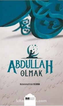 Abdullah Olmak - Muhammed Emin Yıldırım