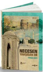 Necesen Yahşisan mı