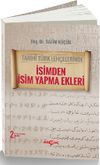 Tarihi T&uuml;rk Leh&ccedil;elerinde İsimden İsim Yapma Ekleri