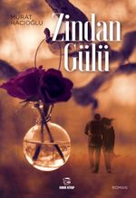 Zindan Gülü 