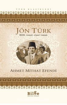 Jön Türk - Ahmet Mithat Efendi