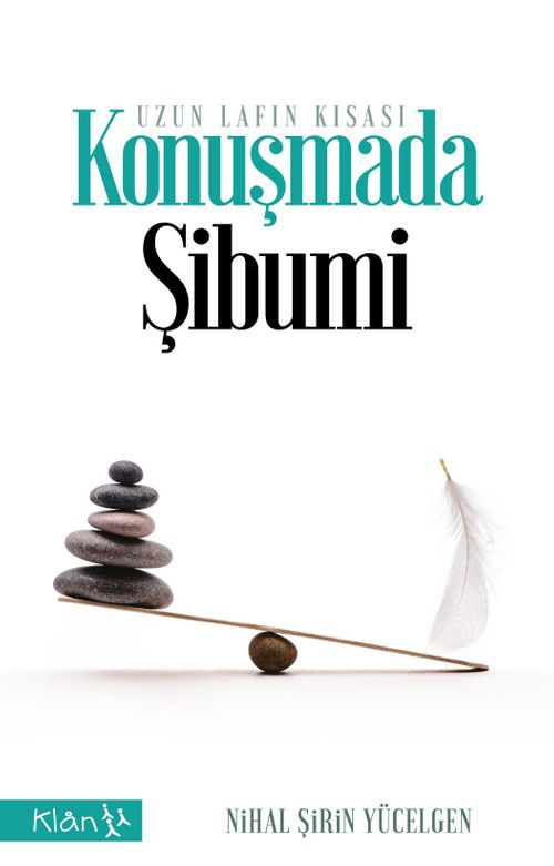 Uzun Lafın Kısası Konuşmada Şibumi