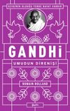 Gandhi: Umudun Direnişi