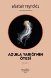 Aquila Yarığı'nın &Ouml;tesi