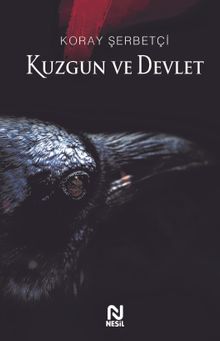 Kuzgun ve Devlet 