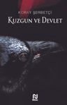 Kuzgun ve Devlet 