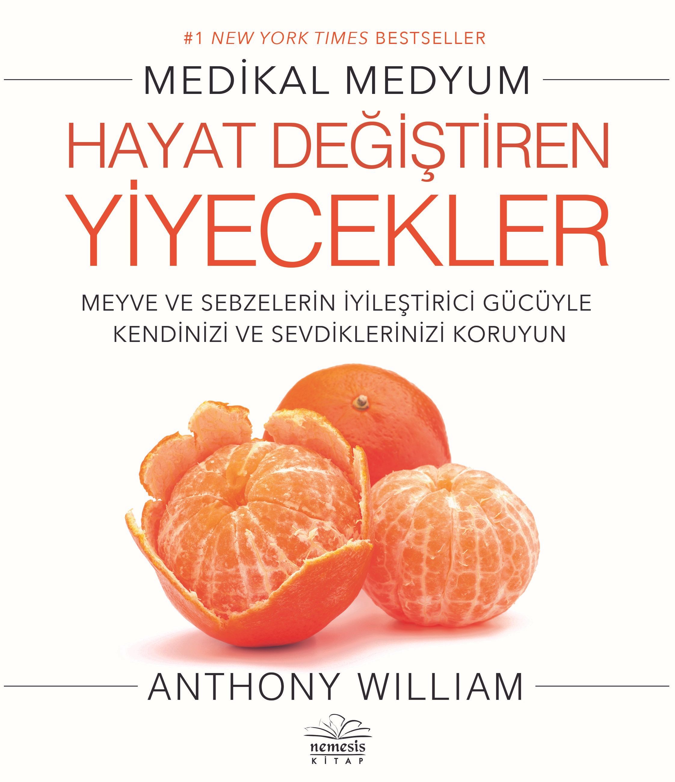 Hayat Değiştiren Yiyecekler (Anthony William) Fiyatı, Yorumları