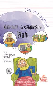 Ninemin Sosyalleşme Planı / Gizli İşler Tayfası 5 - Fatma Çağdaş Börekçi
