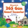 Hikayelerle 365 G&uuml;n G&uuml;zel İnsanlar