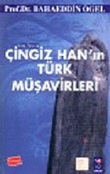 Çingiz Han'ın Türk Müşavirleri