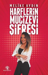 Harflerin Mucizevi Şifresi