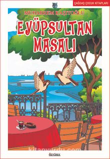 Eyüpsultan Masalı - Muharrem Kaşıtoğlu
