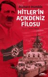 Hitler'in A&ccedil;ıkdeniz Filosu