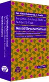 Terc&uuml;me-i Tuhfet&uuml;'l-Elbab ve Nuhbet&uuml;'l-A'cab/ Gırnati Seyahatnamesi
