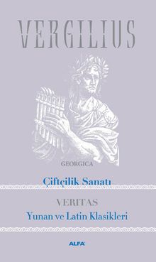 Çiftçilik Sanatı - Yunan ve Latin Klasikleri 