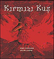 Kırmızı Kuş (5-8 Yaş)