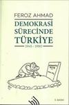 Demokrasi S&uuml;recinde T&uuml;rkiye (1945-1980)