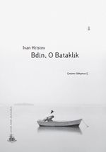 Bdin, O Bataklık