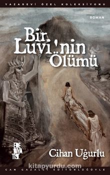 Bir Luvi’nin Ölümü - Cihan Uğurlu