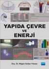 Yapıda &Ccedil;evre ve Enerji
