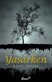 Yaşarken