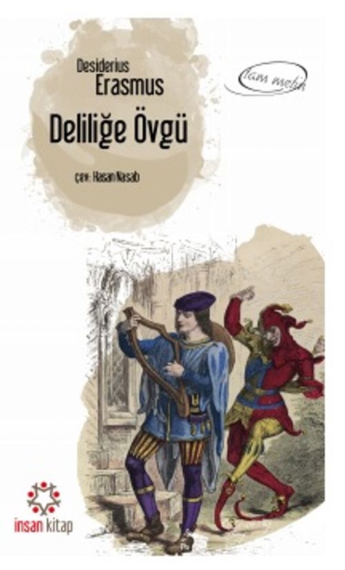Deliliğe Övgü