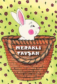 Meraklı Tavşan&Değerler eğitimi-Yardımlaşma