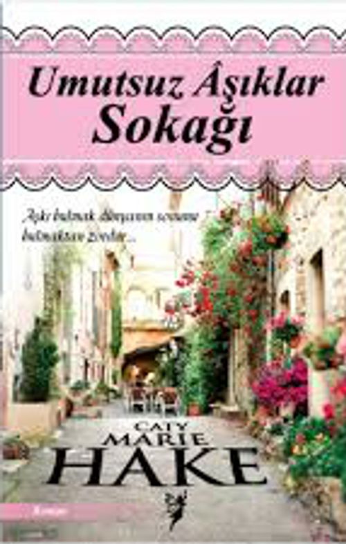 Umutsuz Aşıklar Sokağı