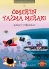 Ömer'in Yazma Merakı / Ömer ile Kerem'in Maceraları 5