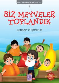 Biz Meyveler Toplandık /  Ömer ile Kerem'in Maceraları 8