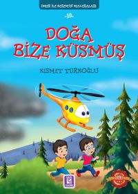 Doğa Bize Küsmüş / Ömer ile Kerem'in Maceraları 10