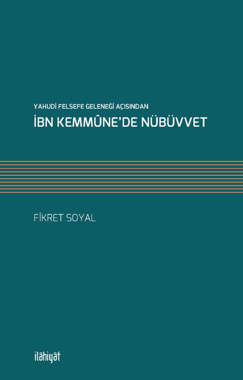 Yahudi Felsefe Geleneği Açısından İbn Kemmüne'de Nübüvvet