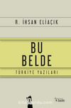 Bu Belde & Türkiye Yazıları