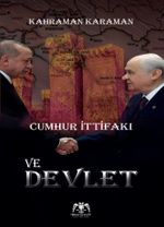 Cumhur İttifaki Ve Devlet