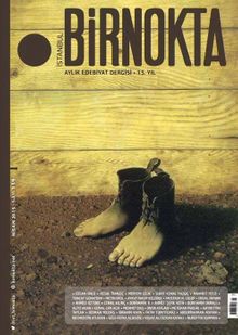 Bir Nokta / Aylık Edebiyat Dergisi / Yıl:15 Nisan Sayı:159