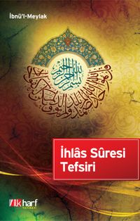 İhlas Suresi Tefsiri