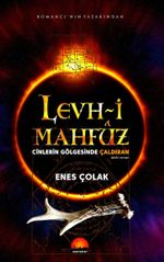 Levh-i Mahfuz Cinlerin Gölgesinde Çaldıran